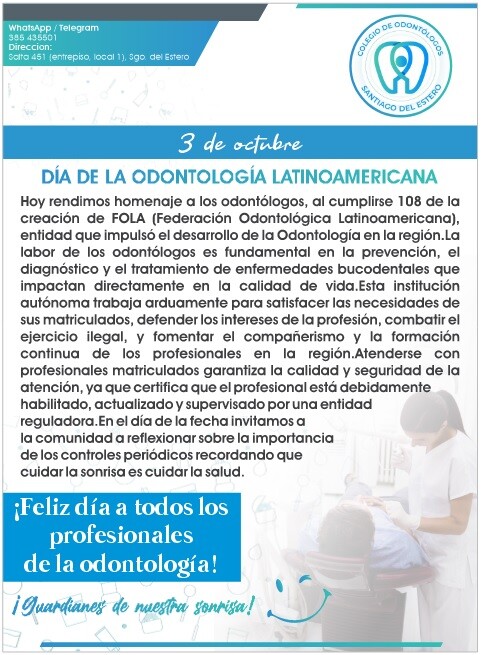 Dia de la odontología latinoamericana.