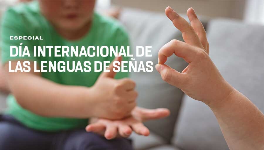 ESPECIAL-lengua_de_senas.jpg 23 de septiembre: Día Internacional de las Lenguas de Señas