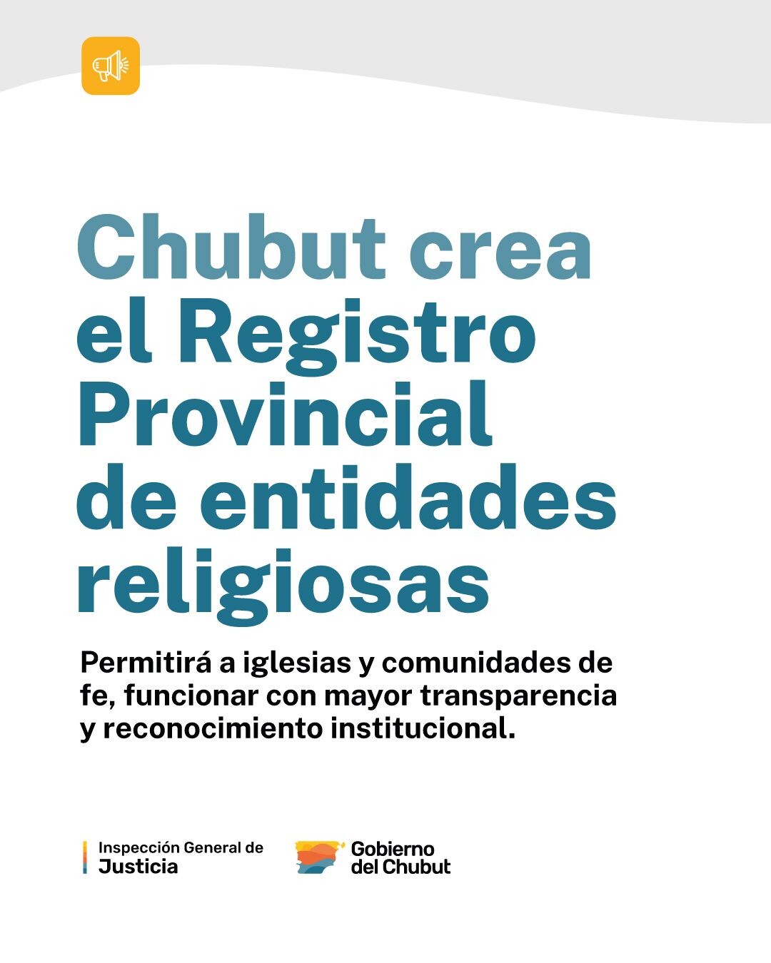 Chubut crea el Registro Provincial de Entidades Religiosas para garantizar mayor reconocimiento y transparencia institucional