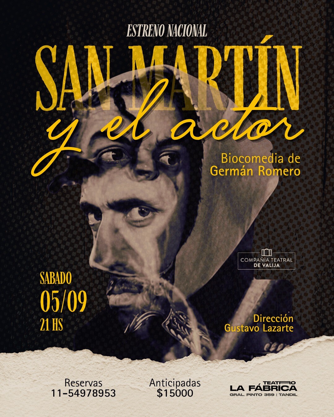 ESTRENO NACIONAL: “SAN MARTÍN Y EL ACTOR”