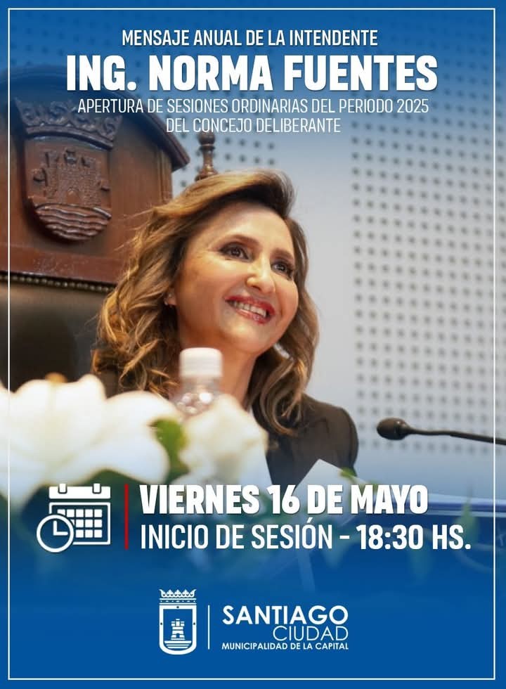 Hoy desde 18:30 La  intendente Ing. Norma Fuentes brindara  ante el Concejo Deliberante el mensaje anual.