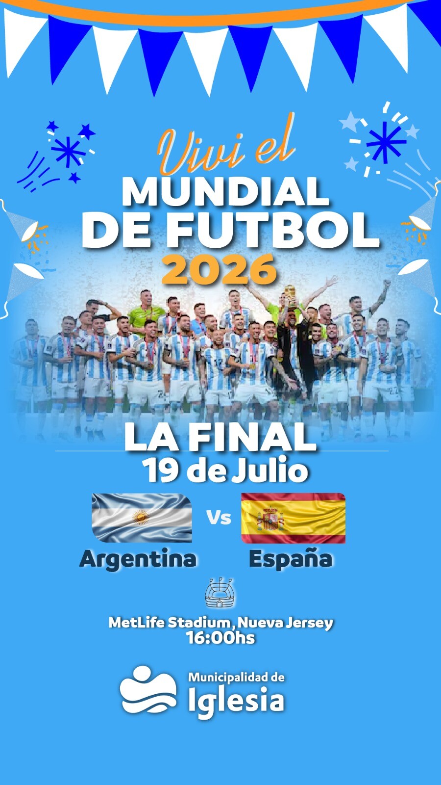 IGLESIA vive la Final del Mundial de Fútbol 2026,…Vamos Argentina!!