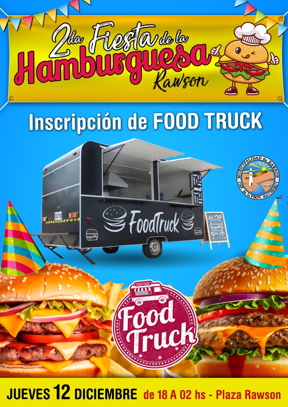 Continúa la convocatoria para Food Trucks en la 2° edición de la Fiesta de la Hamburguesa de Rawson