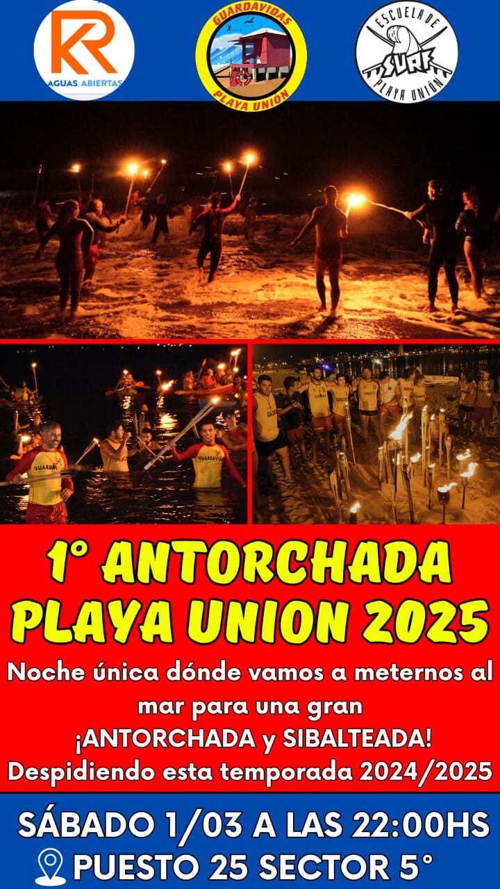 Flyer Primera antorchada en Playa Unión.jpeg Playa Unión se ilumina con la 1° Antorchada para celebrar el fin de temporada