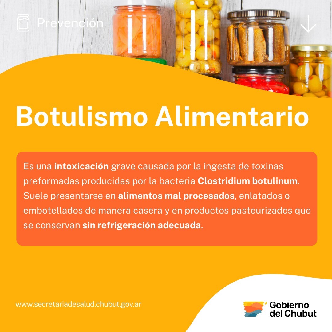 Provincia recordó las medidas de prevención del botulismo alimentario
