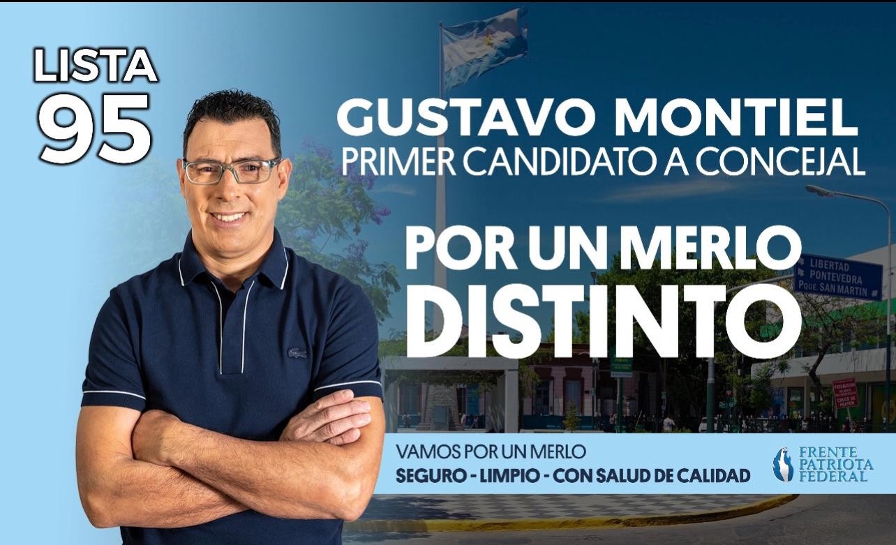 GUSTAVO MONTIEL:»EN MERLO LA VERDADERA OPOSICION SOMOS NOSOTROS»