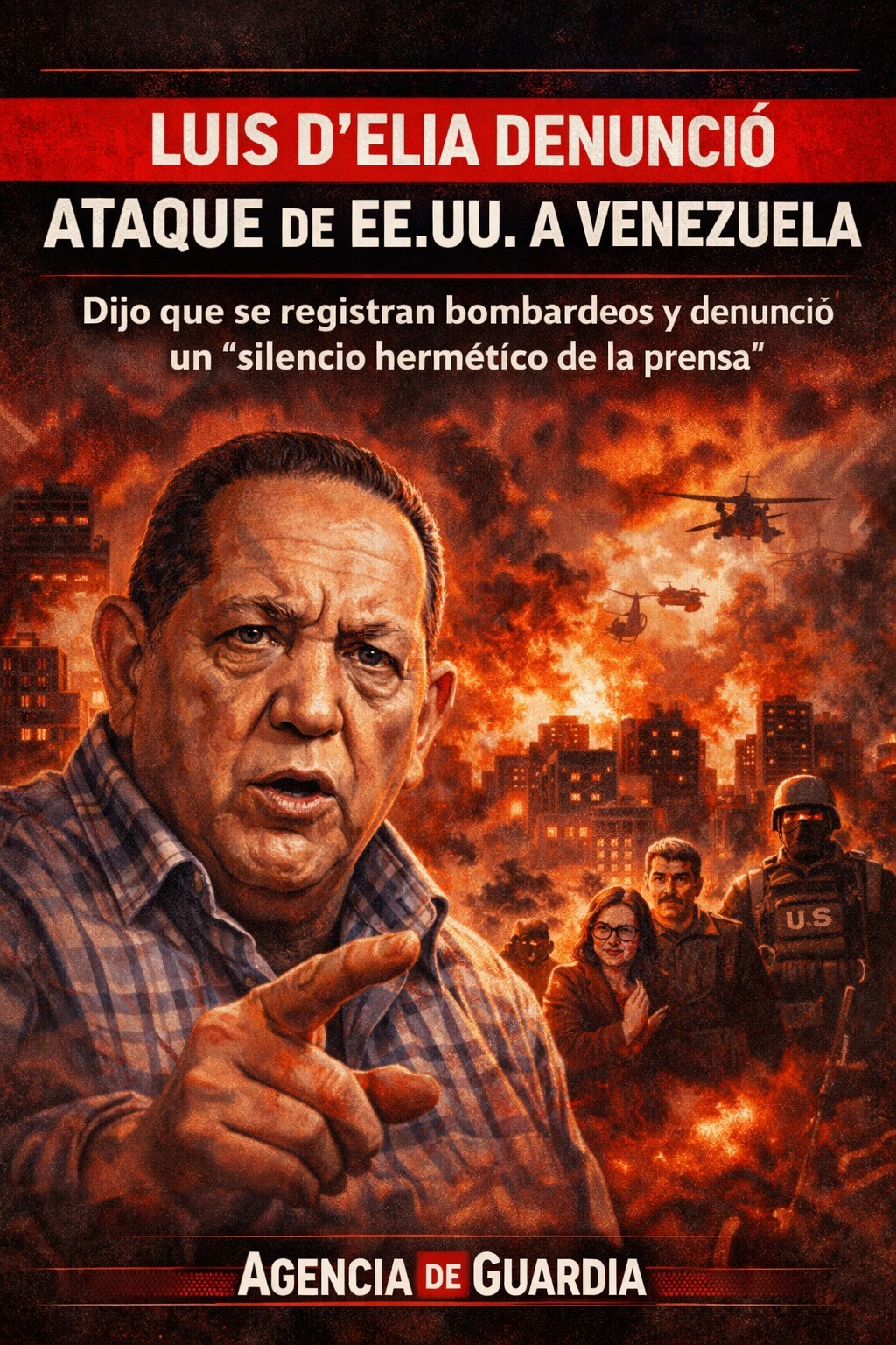 Luis D’Elia denunció un ataque de EE.UU. a Venezuela y habló de bombardeos en Caracas