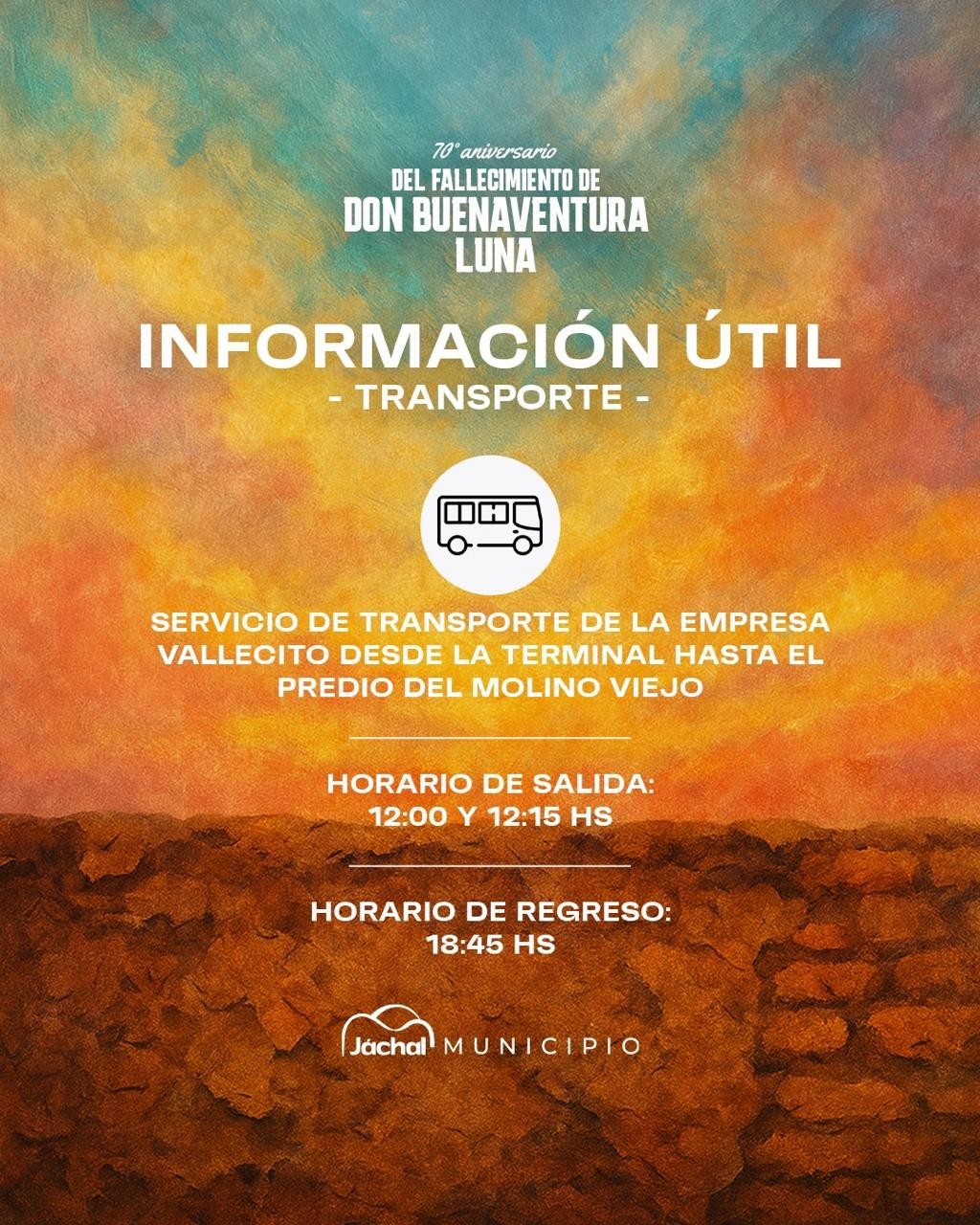 JÁCHAL: información útil para disfrutar del 70° Aniversario del Fallecimiento de Buenaventura Luna