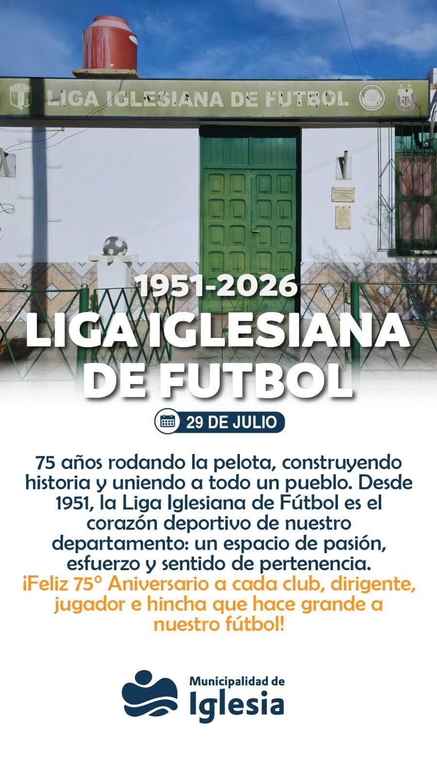 75 años haciendo grande al fútbol de Iglesia