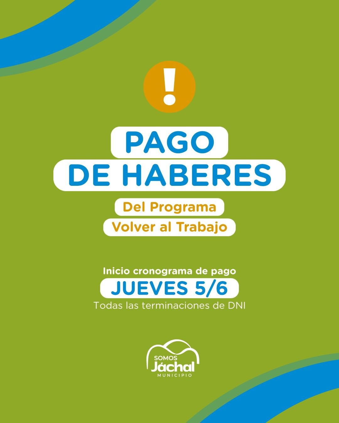 JÁCHAL: importantes novedades del «Programa Volver al Trabajo»