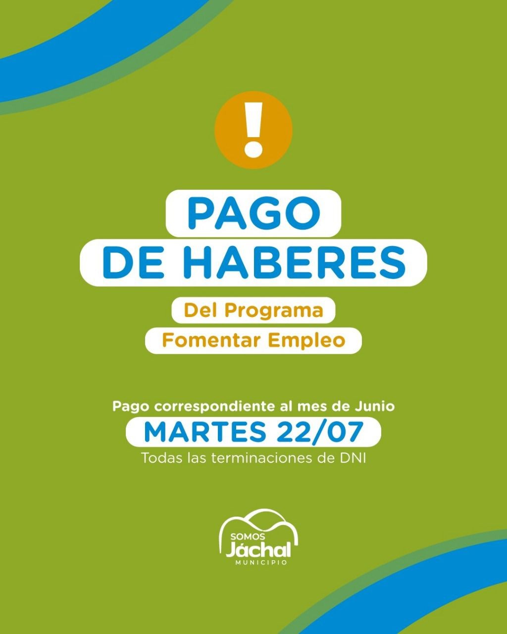 JÁCHAL: mañana martes 22 de julio, se acreditará el pago del Programa Fomentar Empleo