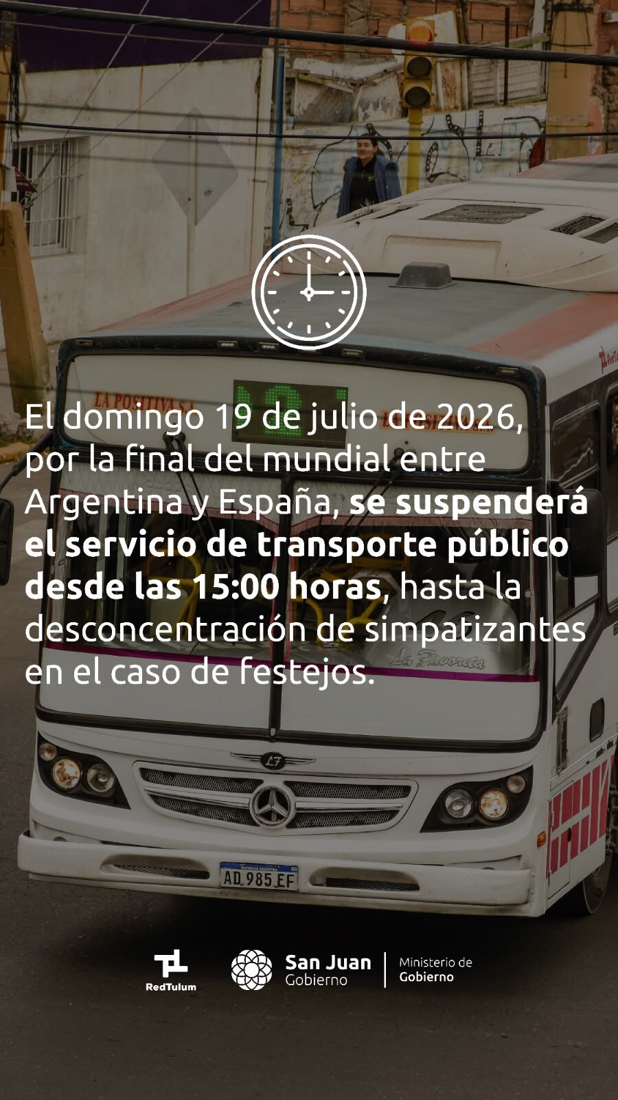 EL servicio de la RedTulum estará suspendida el Domingo durante la final del Mundial 2026