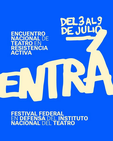 Screenshot 2025-07-01 at 10-51-09 Instagram.png FESTIVAL ENTRÁ-ENCUENTRO NACIONAL DE TEATRO EN RESISTENCIA ACTIVA