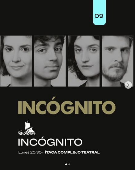 Screenshot 2025-10-22 at 12-40-58 Instagram.png INCÓGNITO- ITACA Lunes 20:30 HS-Última función! 27/10