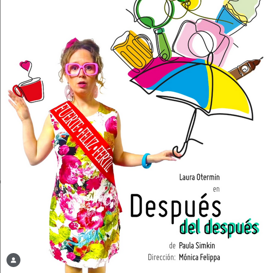 “Después del después” nueva función, el viernes 14 de noviembre a las 20 hs en Teatro El Crisol (Malabia 611)