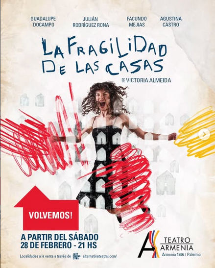 “La fragilidad de las casas” (Sábados 21 hs TEATRO ARMENIA) «Sobre el amor, el dolor, y las formas de encontrarse» *por Adrián Maglieri