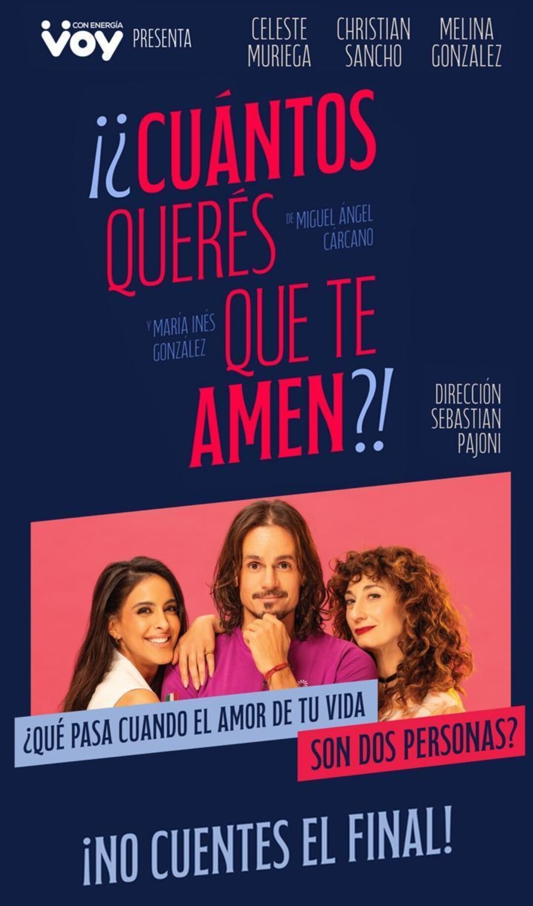Screenshot_20241023_161621_Chrome.jpg CUANTOS QUERES QUE TE AMEN? La obra sensación de Christian Sancho, Celeste Muriega y Melina González