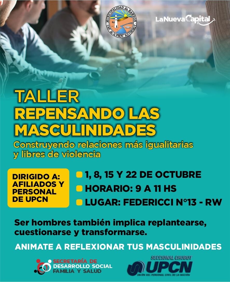Municipio y UPCN realizarán talleres de masculinidades en la sede gremial de Rawson