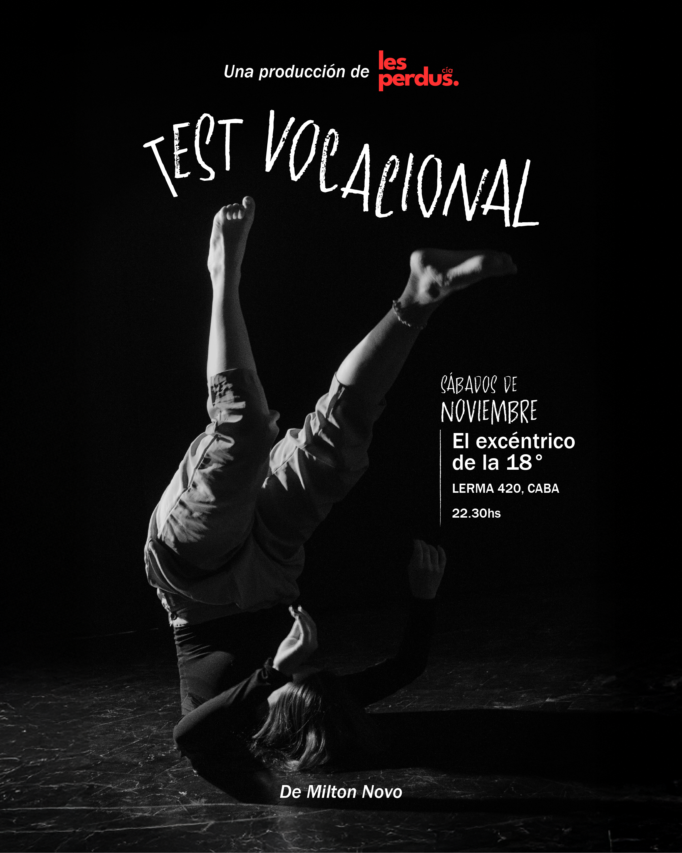 Última función de «Test vocacional», en El Excéntrico de la 18° Sábado 29 de noviembre 22:30 hs