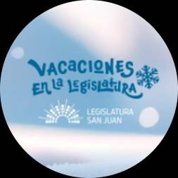 LA LEGISLATURA A LA COMUNIDAD: “Vacaciones en la Legislatura”