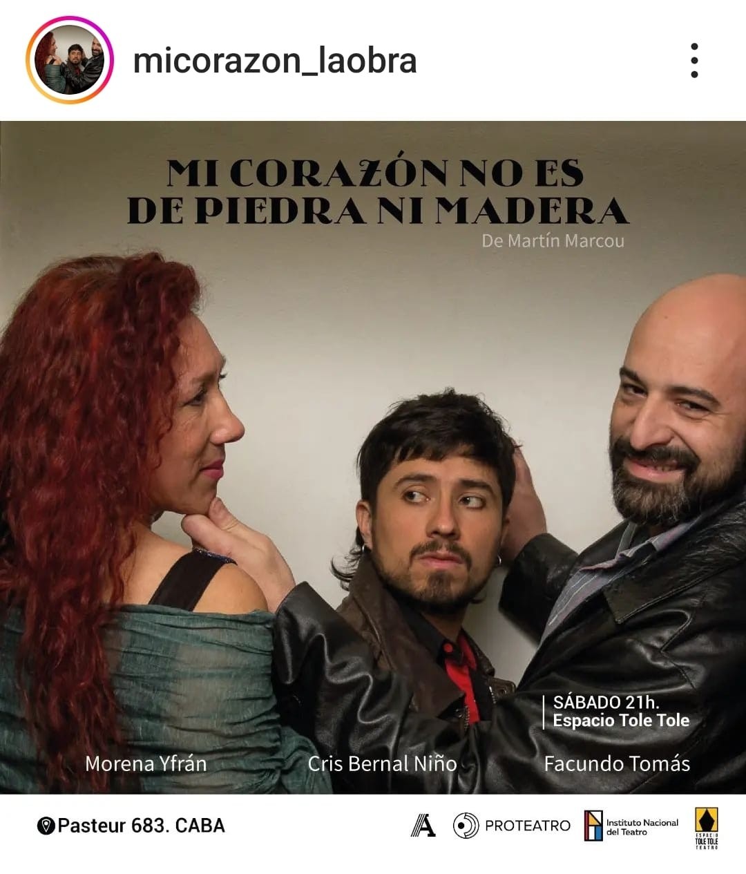 “MI CORAZÓN NO ES DE PIEDRA, NI DE MADERA”. SABADOS 21 HS (ESPACIO TOLE TOLE) ÚLTIMAS FUNCIONES-*Por Adrián Maglieri