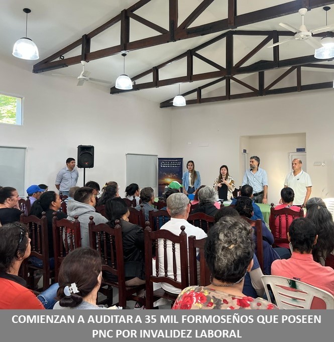 Comienzan a auditar a 35 mil formoseños que poseen PNC por invalidez laboral