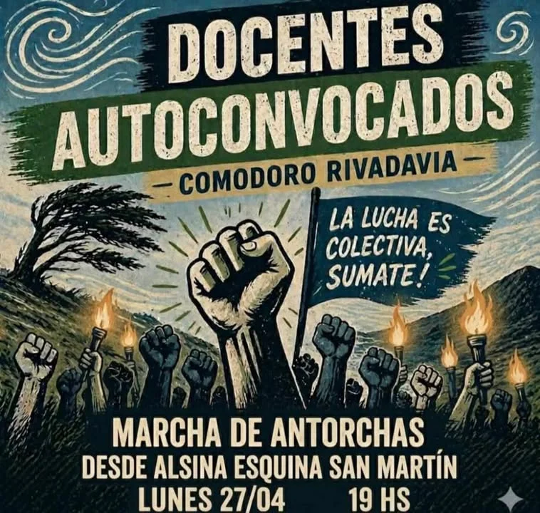 Docentes autoconvocados convocan a una marcha de antorchas en Comodoro