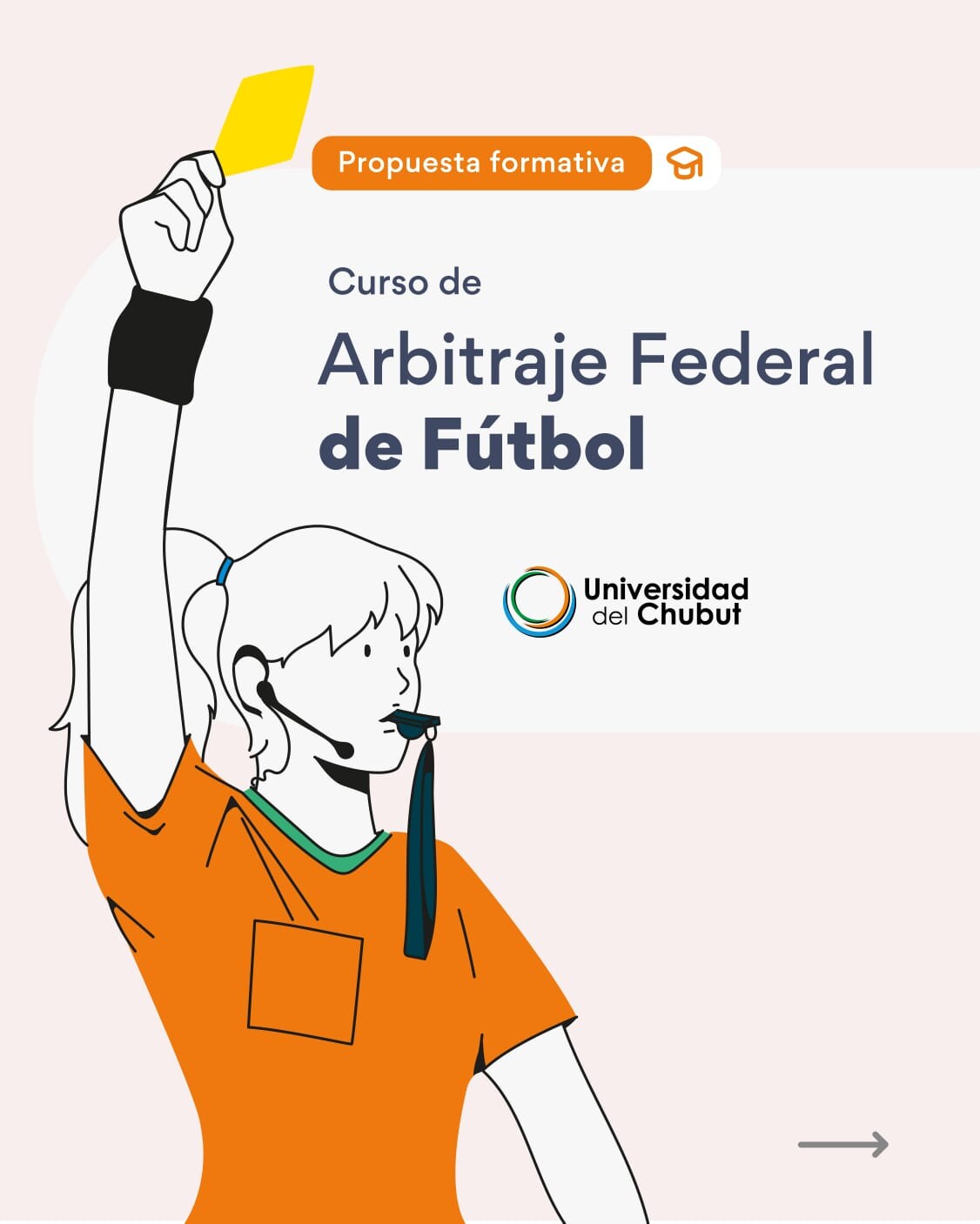 La Universidad del Chubut lanza un curso de arbitraje de fútbol junto a la AFA