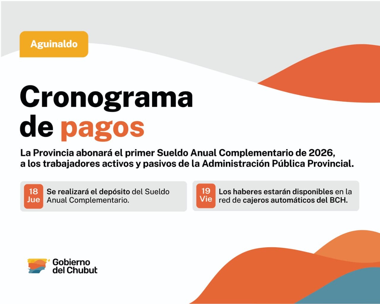 El Gobierno del Chubut depositará el aguinaldo el próximo 18 de junio