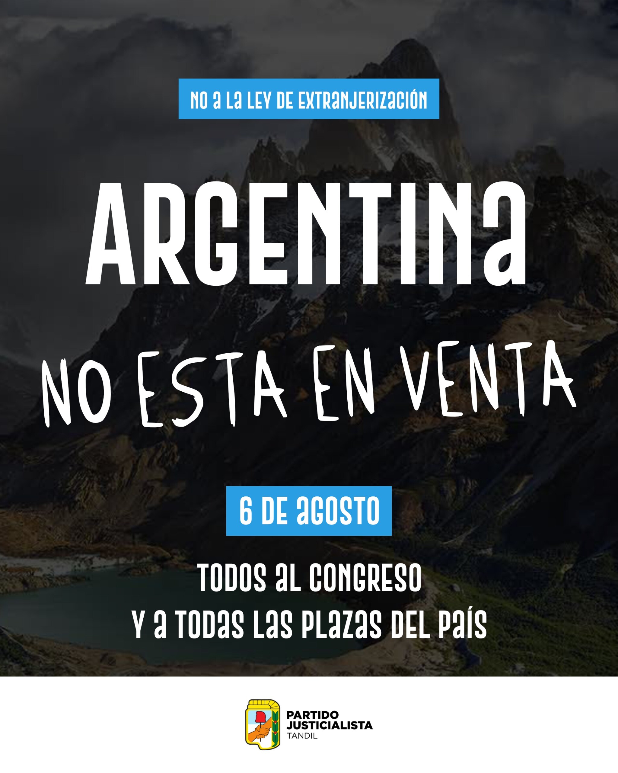 «La soberanía no se negocia»: el Partido Justicialista de Tandil rechazó el proyecto que elimina límites a la extranjerización de tierras