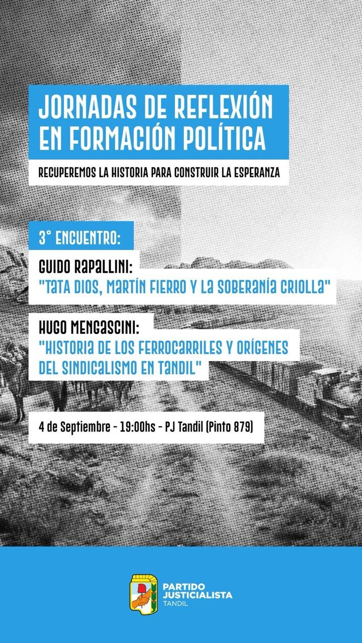 El Partido Justicialista de Tandil realizará una nueva jornada del ciclo “Jornadas de Reflexión en Formación Política”