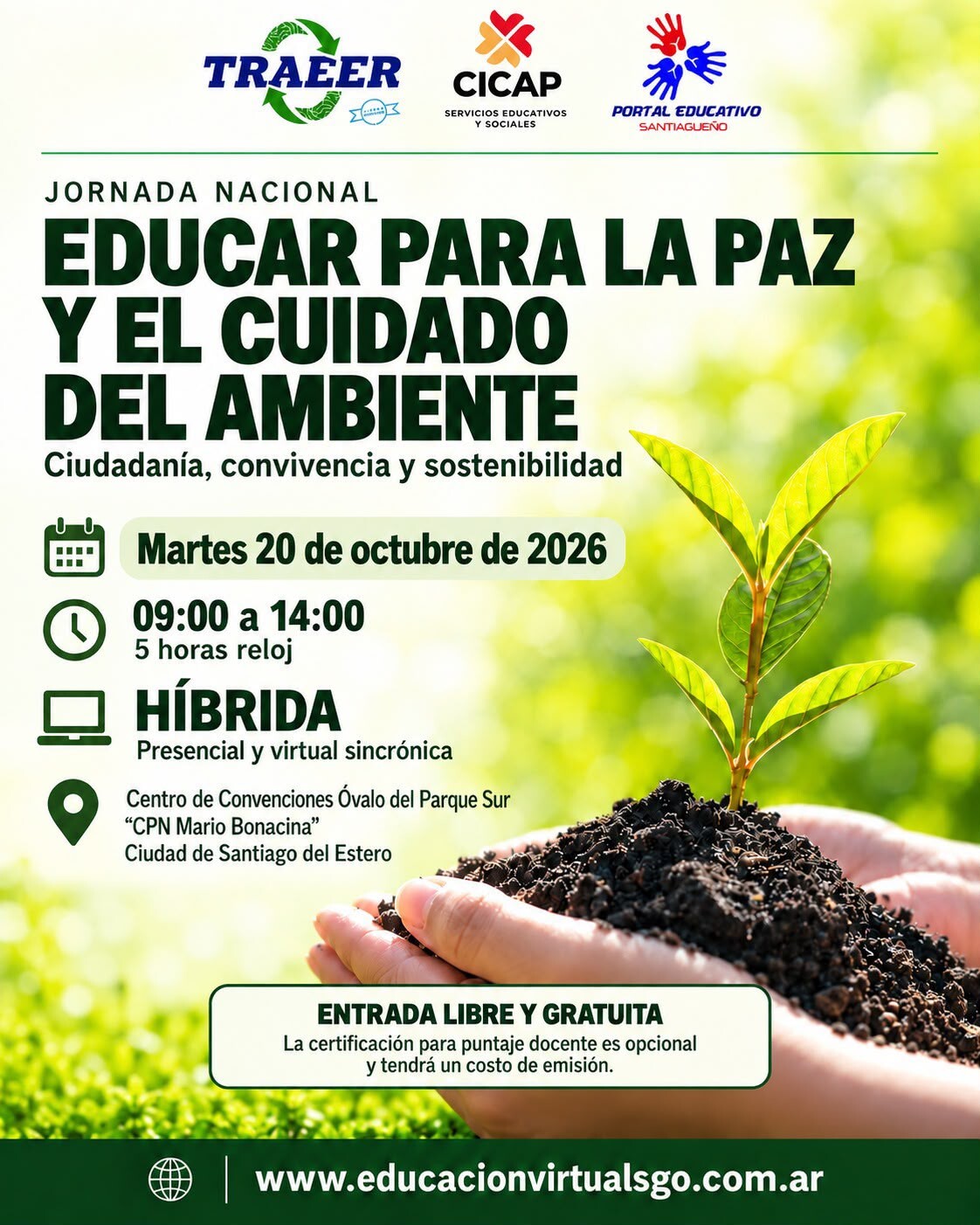 Jornada Nacional “Educar para la Paz y el Cuidado del Ambiente” se realizará en Santiago del Estero
