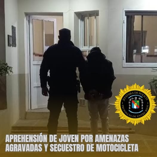 APREHENSIÓN DE JOVEN POR AMENAZAS AGRAVADAS Y SECUESTRO DE MOTOCICLETA.