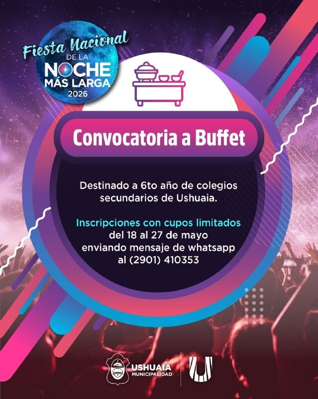 LA MUNICIPALIDAD DE USHUAIA LANZA LA CONVOCATORIA A LOS BUFFET PARA LA “FIESTA NACIONAL DE LA NOCHE MÁS LARGA 2026”