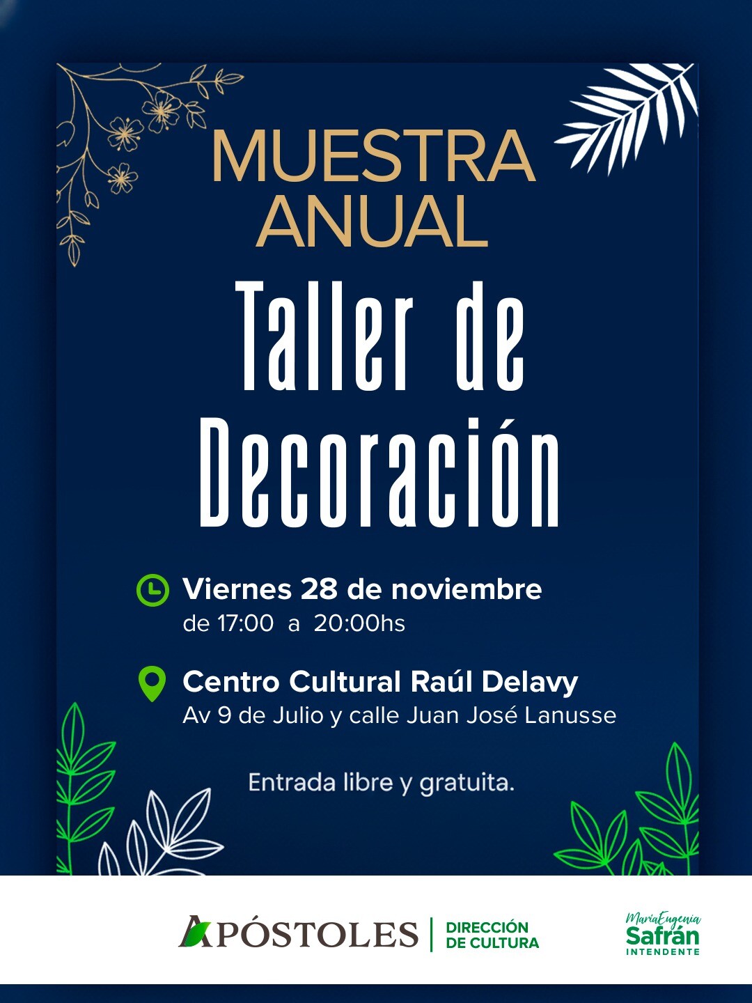 Se Desarrollará la Muestra Anual del Taller de Decoración