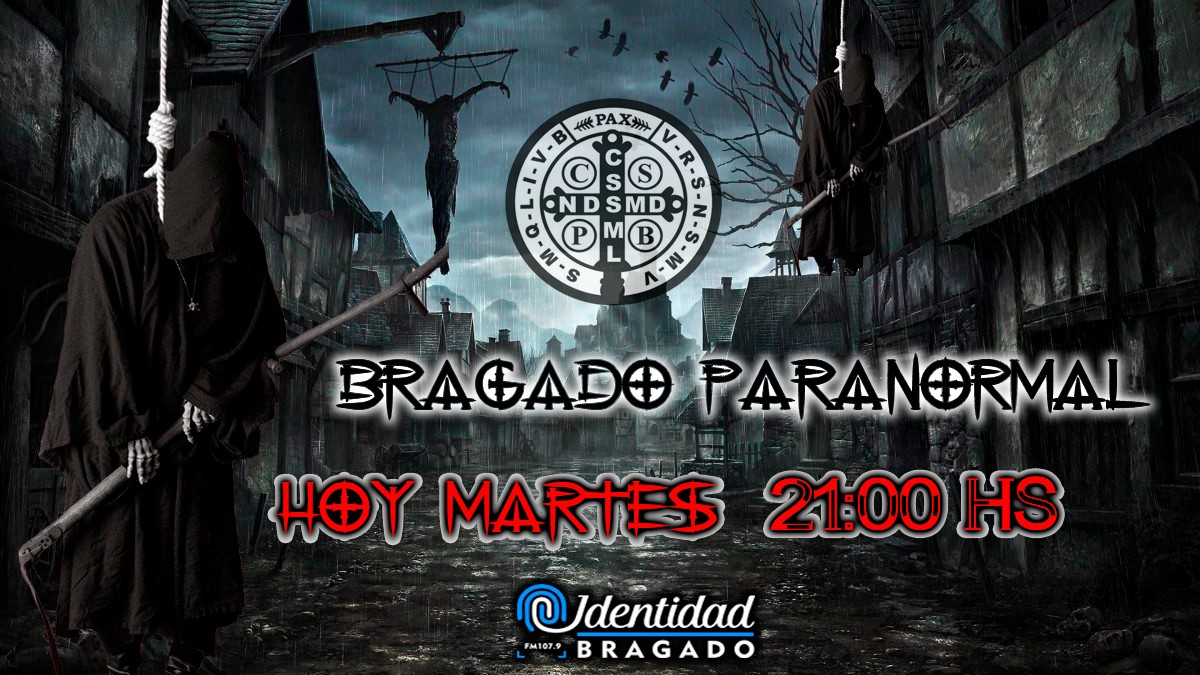 BRAGADO PARANORMAL BRAGADO PARANORMAL