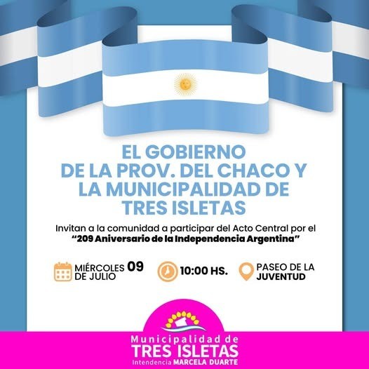 TRES ISLETAS: CELEBREMOS JUNTOS LA INDEPENDENCIA