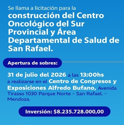 Abren el llamado a licitación para el nuevo Centro Oncológico del Sur provincial y Área Departamental de Salud de San Rafael