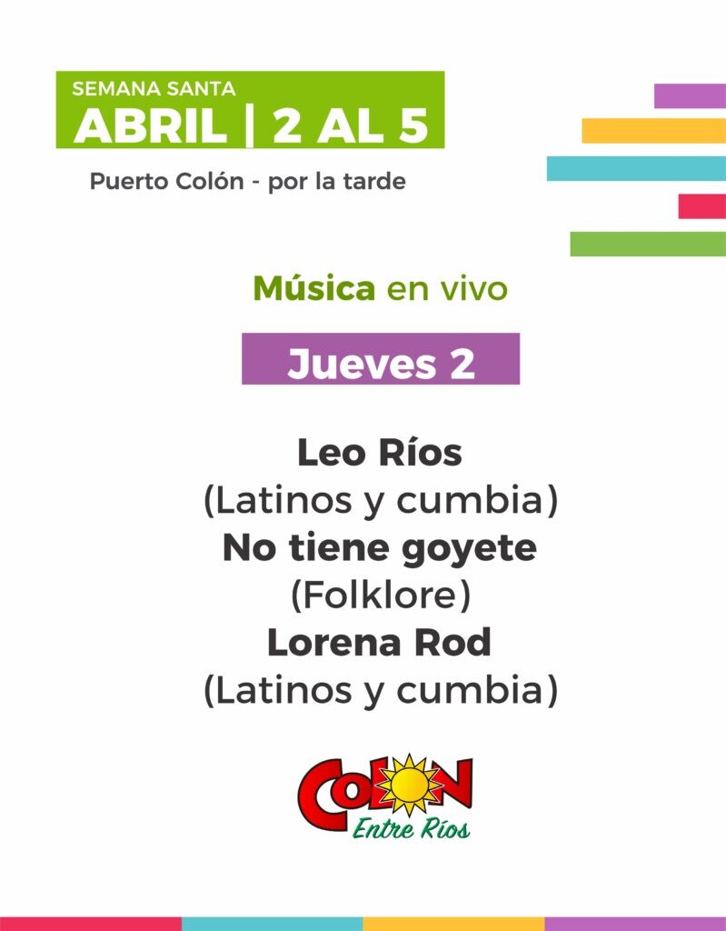 Colón presenta la grilla de música en vivo para Semana Santa en el Puerto.