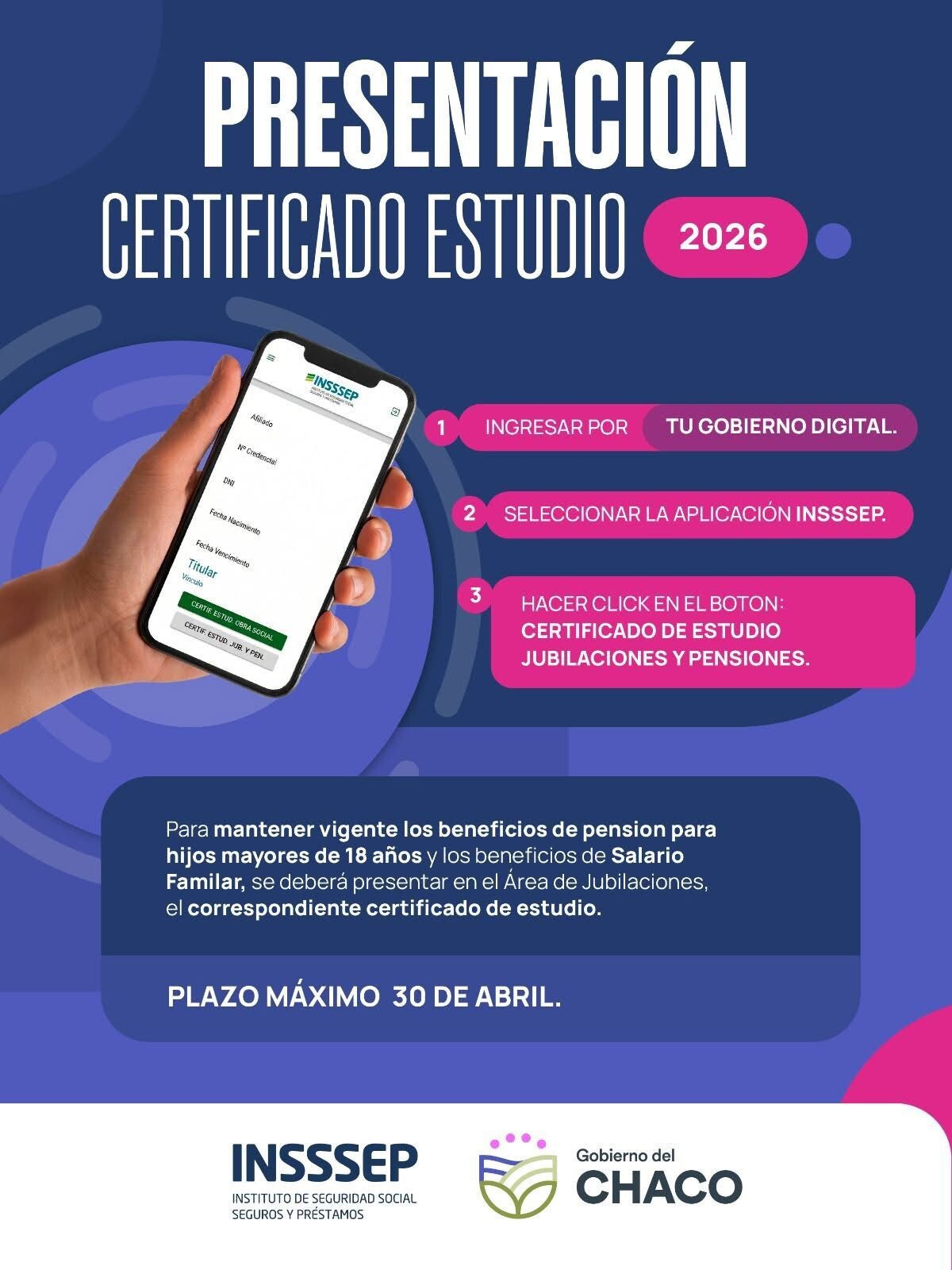 INSSSEP: RECUERDA QUE ESTE 30 DE ABRIL ES EL PLAZO MÁXIMO PARA PRESENTAR CERTIFICADOS DE ESCOLARIDAD