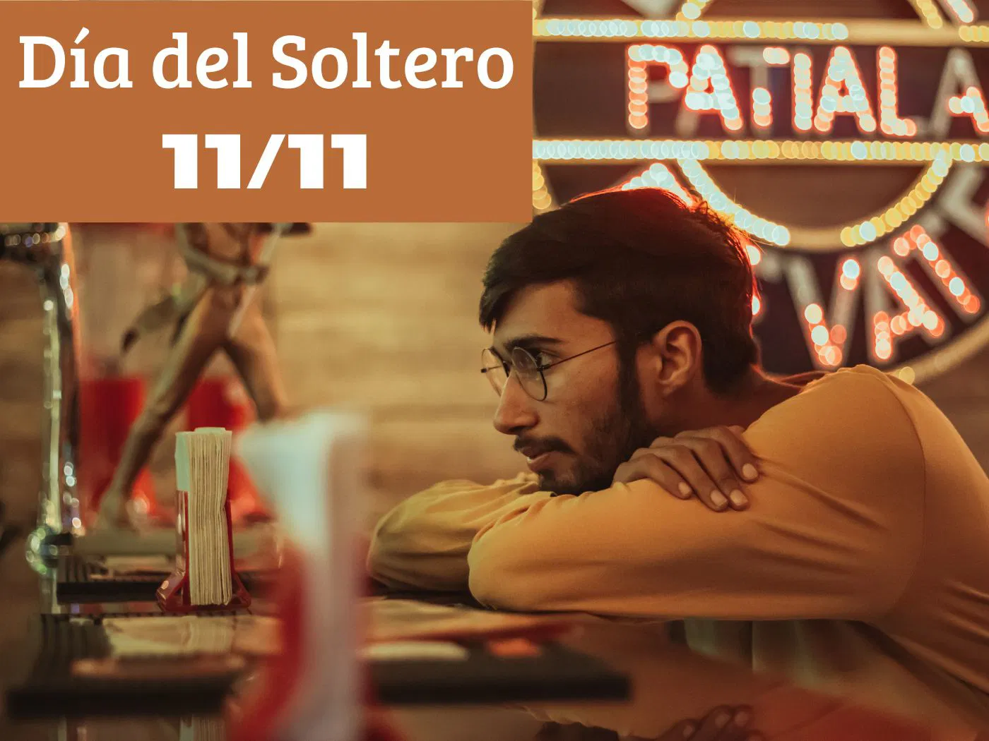 dia-del-soltero-f.webp 11 de noviembre: Día del Soltero