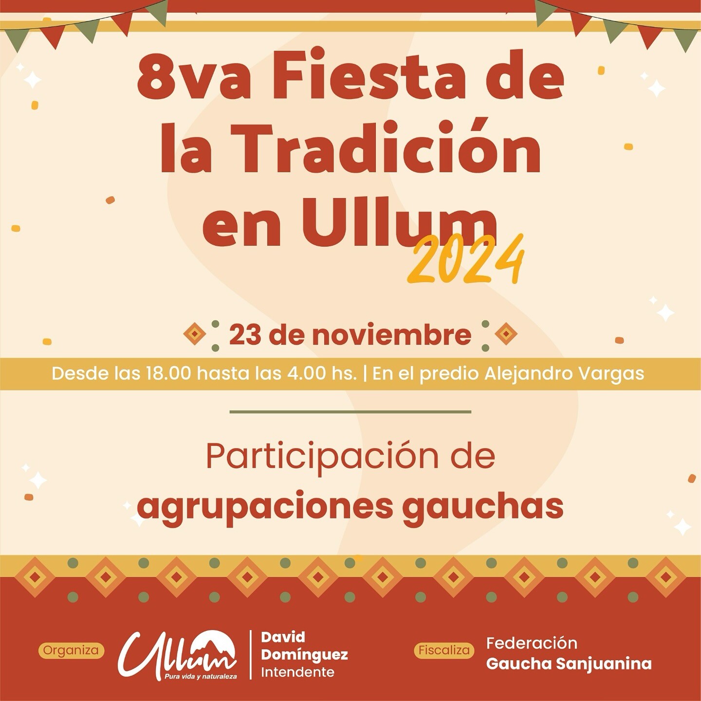 El intendente David Dominguez  invita a los sanjuaninos a disfrutar de la  8va fiesta de la Tradición en Ullum 2024