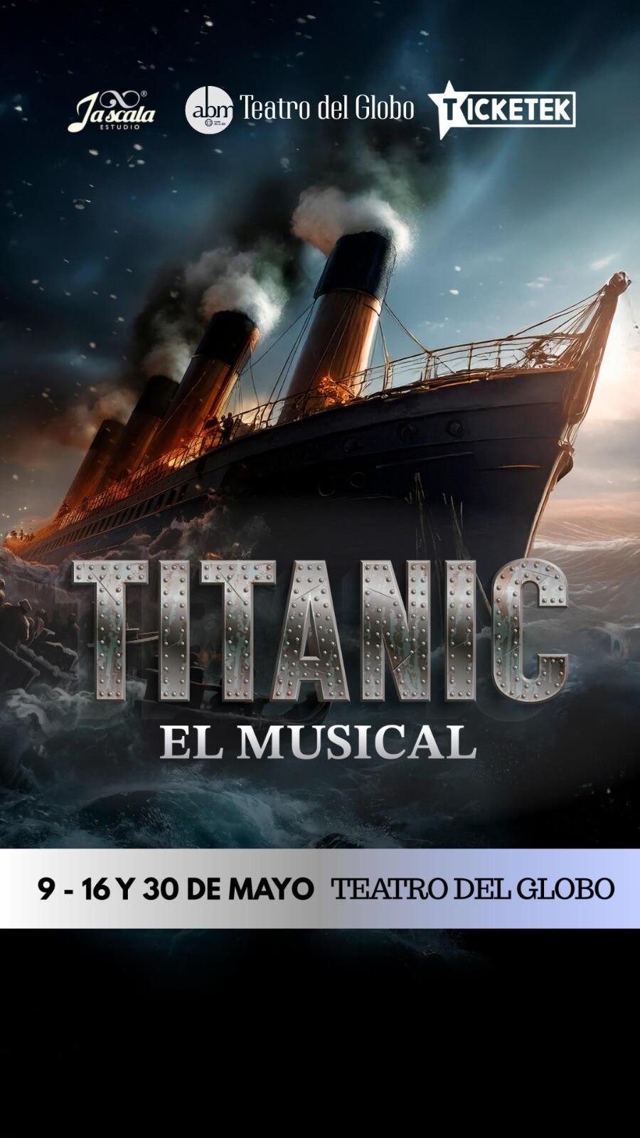 «Titanic, el musical»,una imponente apuesta en Teatro del Globo