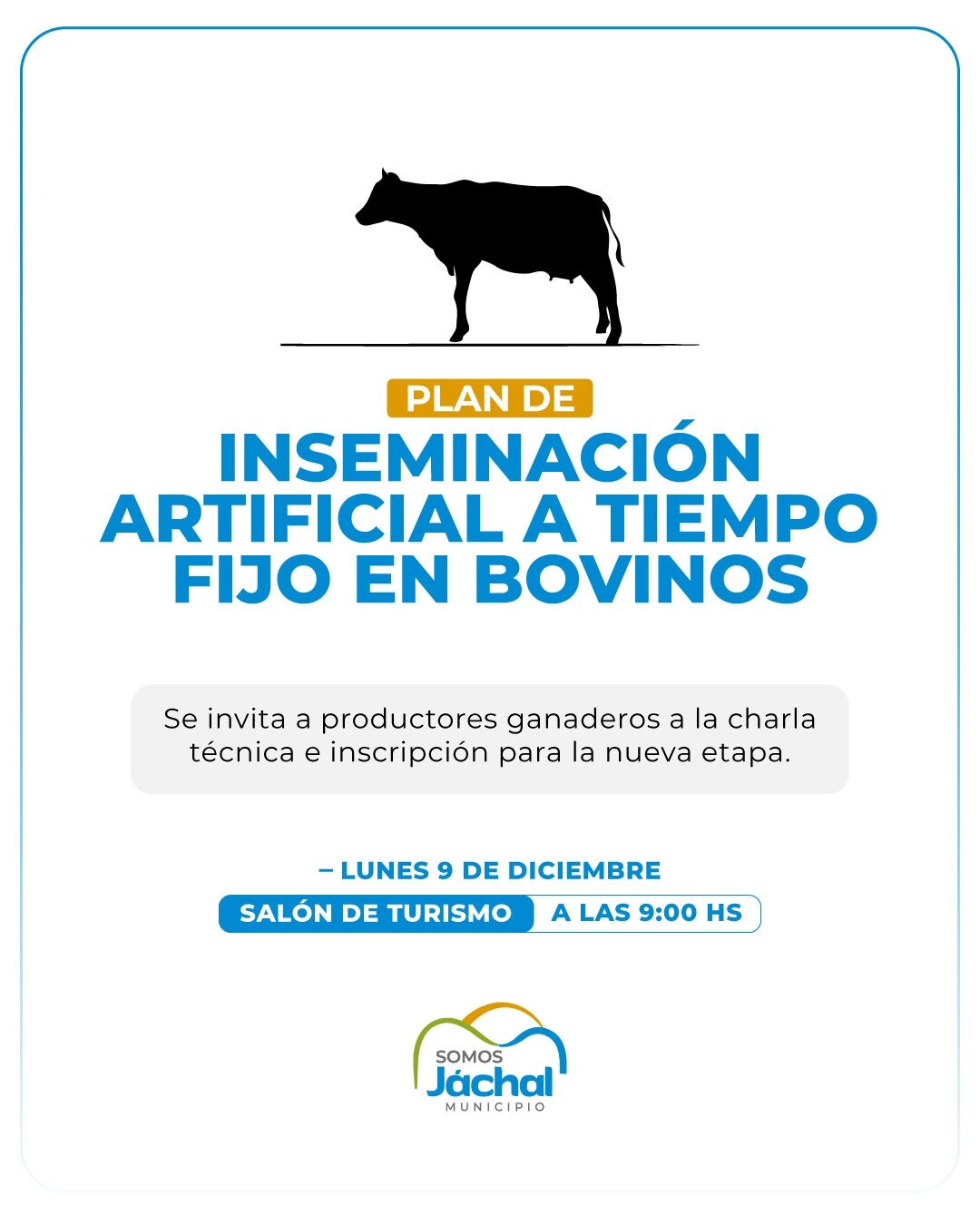 JÁCHAL: la Dirección de Producción invita a productores ganaderos a la inscripción para el Plan de Inseminación Artificial