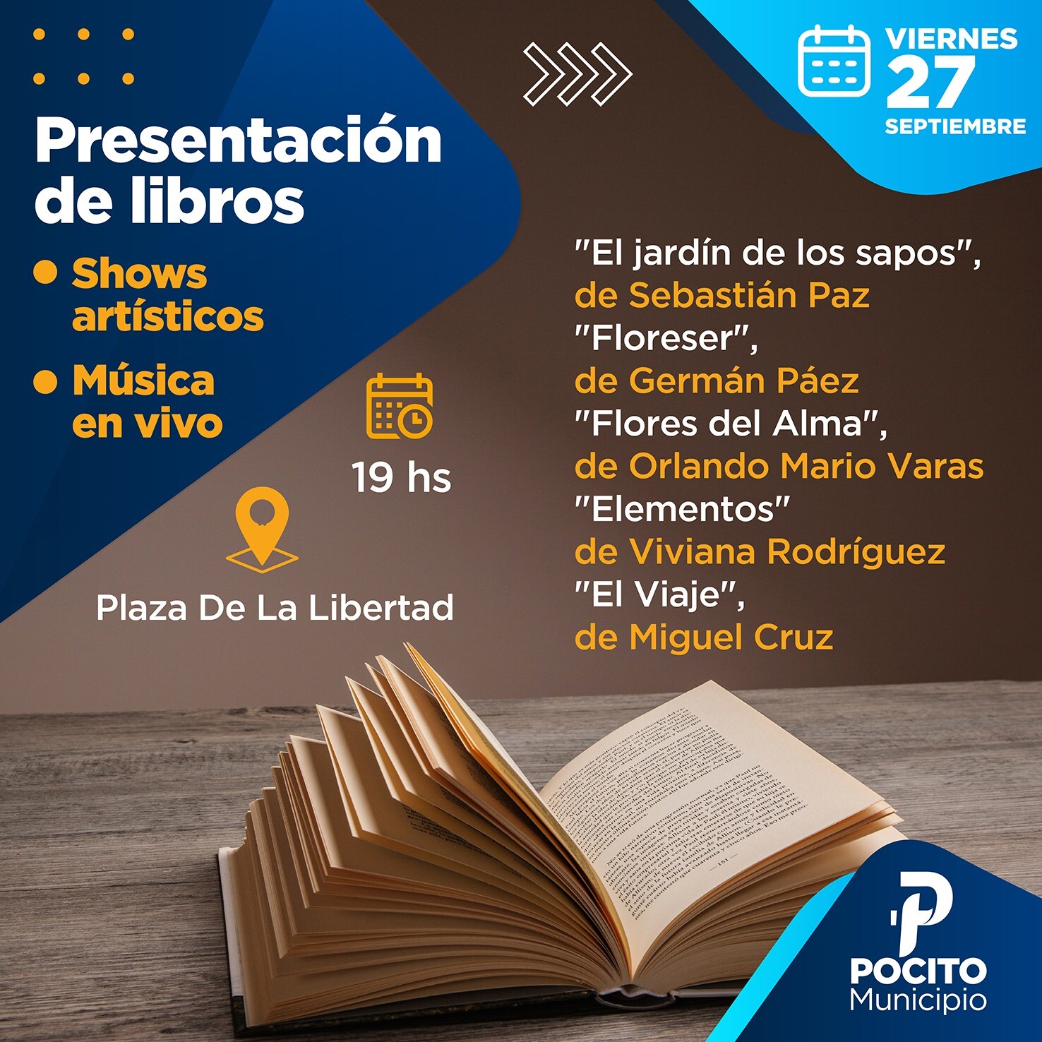 Tres escritores pocitanos presentan sus obras en Plaza De La Libertad