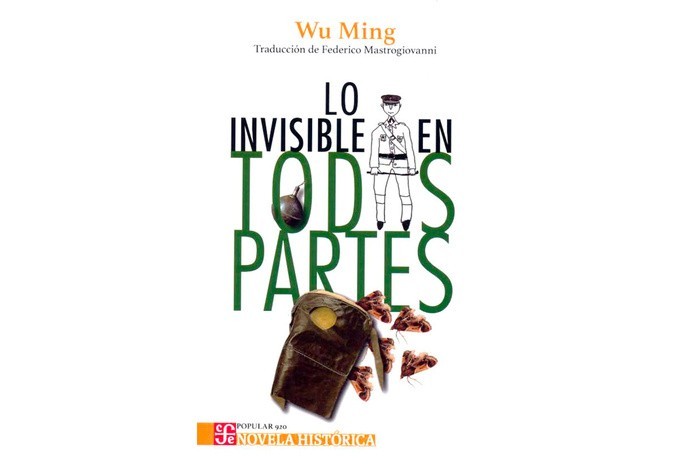 Tercer título: el Fondo de Cultura Económica trajo Lo Invisible en Todas Partes