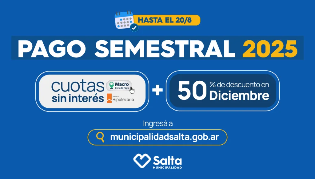 pago-semestral-2025-diciembre-municipalidad-salta-web-1024x583.webp Está en vigencia el Pago Semestral de Tributos Municipales 2025
