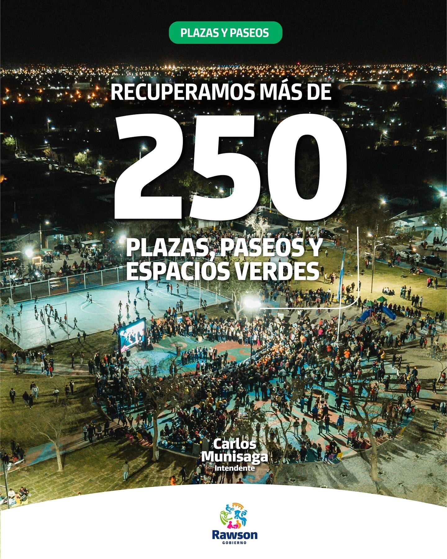 Durante este  año la gestion del intendente Carlos Munisaga en Rawson se propuso  transformar el departamento  logrando grandes avances para su comunidad.