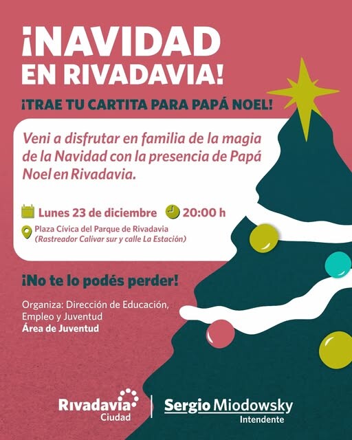 Rivadavia Ciudad invita  a vivir la magia de la Navidad este lunes