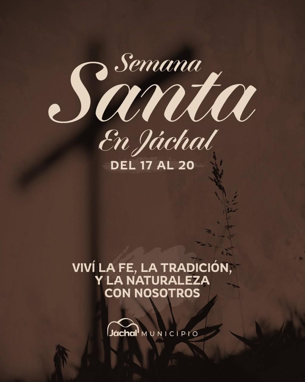 JÁCHAL: viví Semana Santa en familia
